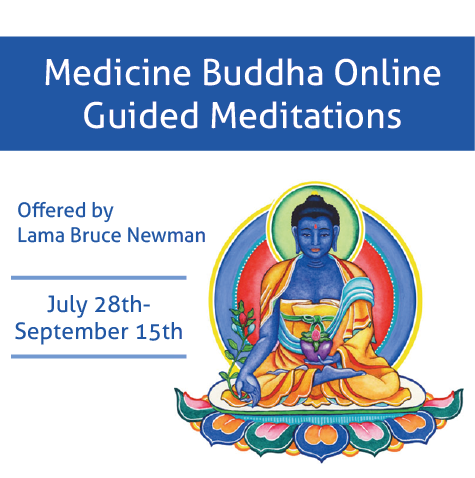 Medicine Buddha Online Guided Meditations - Lama Bruce Newman